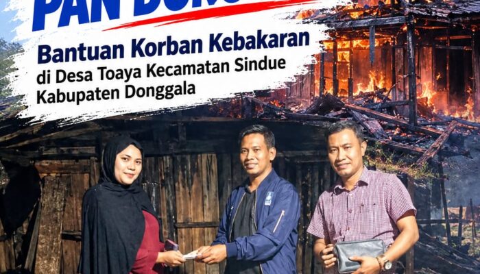 DPD PAN Donggala Salurkan Santunan untuk Korban Kebakaran di Desa Toaya